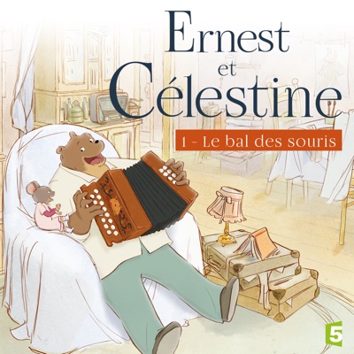 Télécharger Ernest et Célestine, Saison 1, Vol.1, Le bal des souris