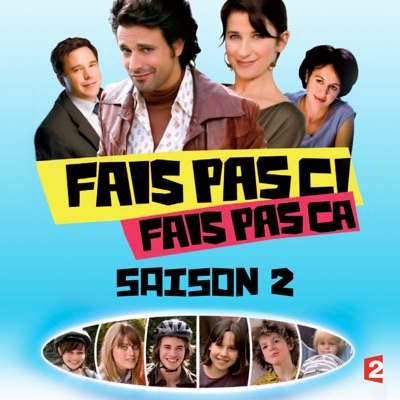 Télécharger Fais pas ci, fais pas ça, Saison 2