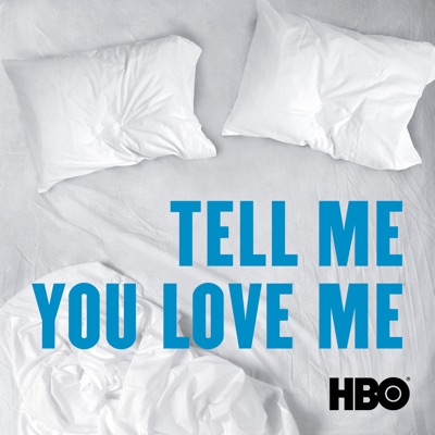 Télécharger Tell Me You Love Me, Saison 1 (VOST)