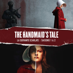 Télécharger The Handmaid's Tale (La servante écarlate): Saisons 1-2 (VOST)