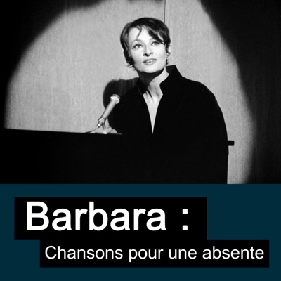 Télécharger Barbara : chansons pour une absente