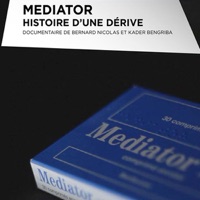 Mediator, histoire d'une dérive à télécharger 