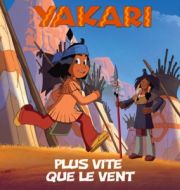Yakari, saison 5, partie 2 à télécharger 