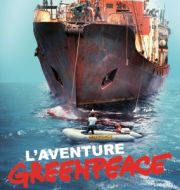 L'aventure Greenpeace à télécharger 