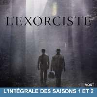 L'exorciste, l'intégrale des saisons 1 à 2 (VOST) à télécharger 