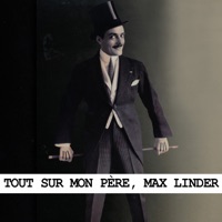 Tout sur mon père Max Linder à télécharger 