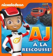 Blaze et les Monster Machines - AJ à la rescousse ! à télécharger 