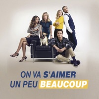 On va s'aimer un peu, beaucoup, Saison 1 à télécharger 