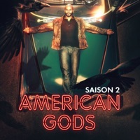 American Gods, Saison 2 (VF) à télécharger 