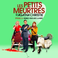 Les petits meurtres d'Agatha Christie, Saison 2, Ep 26 : Rendez-vous avec la mort à télécharger 