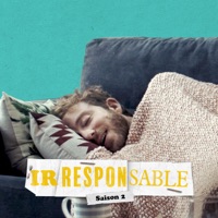 Irresponsable, Saison 2 à télécharger 