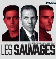Les Sauvages, Saison 1 à télécharger 