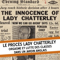 Le procès Lady Chatterley - Orgasme et Lutte des Classes dans un jardin Anglais à télécharger 