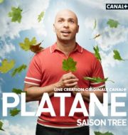 Platane, Saison 3 (VF) à télécharger 