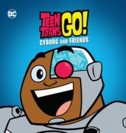 Teen Titans Go! Cyborg and Friends à télécharger 