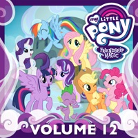 My Little Pony: Friendship Is Magic, Vol. 12 à télécharger 