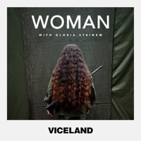 Woman with Gloria Steinem, Season 1 à télécharger 