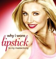 Why I Wore Lipstick to My Mastectomy à télécharger 