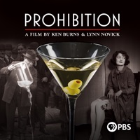 Prohibition: A Film by Ken Burns and Lynn Novick à télécharger 