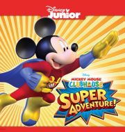 Mickey Mouse Clubhouse, Super Adventure! à télécharger 