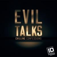 Evil Talks: Chilling Confessions, Season 1 à télécharger 