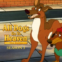 All Dogs Go to Heaven, Season 3 à télécharger 