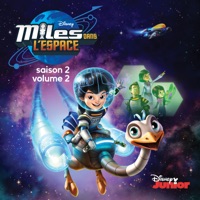 Miles dans l'espace, Saison 2, Vol. 2 à télécharger 