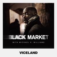 Black Market with Michael K. Williams, Season 1 à télécharger 