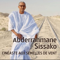 Abderrahmane Sissako - Cinéaste aux semelles de vent à télécharger 