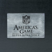 NFL America's Game: The Super Bowl Champions, Vol. 1: Super Bowl I-X à télécharger 