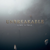 Unbreakable: Live to Tell, Season 1 à télécharger 
