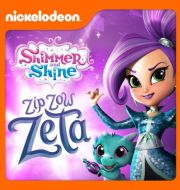 Shimmer and Shine, Zip, Zow, Zeta à télécharger 