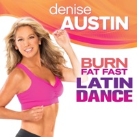 Denise Austin: Burn Fat Fast Latin Dance à télécharger 