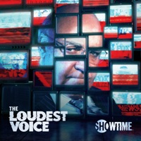 The Loudest Voice, Season 1 à télécharger 