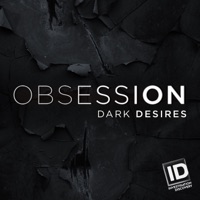 Obsession: Dark Desires, Season 3 à télécharger 