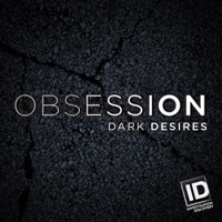 Obsession: Dark Desires, Season 4 à télécharger 