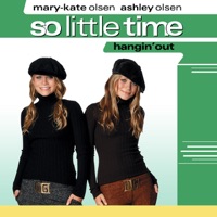 Mary-Kate and Ashley: So Little Time, Vol. 4: Hangin' Out à télécharger 