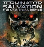 Terminator Salvation: The Machinima Series à télécharger 