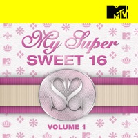 My Super Sweet 16, Vol. 1 à télécharger 