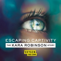 Escaping Captivity: The Kara Robinson Story, Season 1 à télécharger 