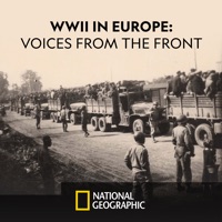 WWII in Europe: Voices from the Front, Season 1 à télécharger 