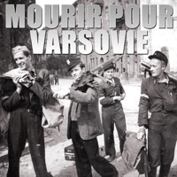 Mourir pour Varsovie à télécharger 