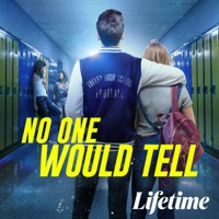No One Would Tell à télécharger 