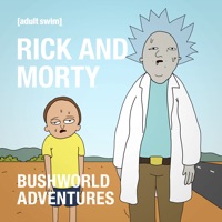 Rick and Morty: Bushworld Adventures (Uncensored) à télécharger 