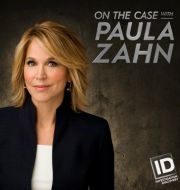 On the Case with Paula Zahn, Season 16 à télécharger 