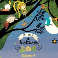 La Cabane à Histoires, Vol. 4 à télécharger 