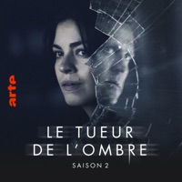 Le tueur de l'ombre, Saison 2 (VF) à télécharger 