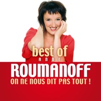 Best of Anne Roumanoff: On ne nous dit pas tout! à télécharger 