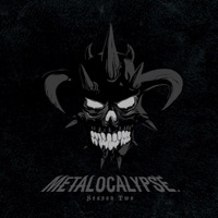 Metalocalypse, Season 2 à télécharger 