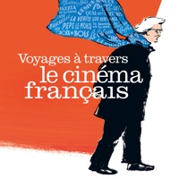 Voyages à travers le cinéma français, Saison 1 à télécharger 
